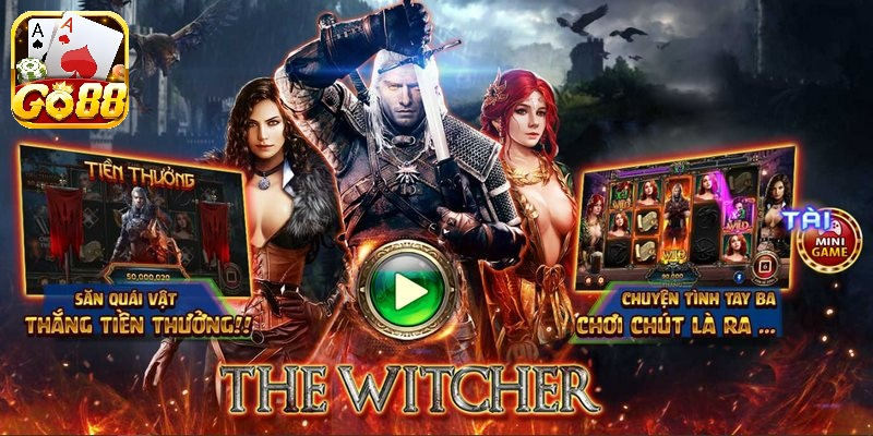 The witcher kubet88 là một trò chơi giải trí đổi thưởng vô cùng thú vị 