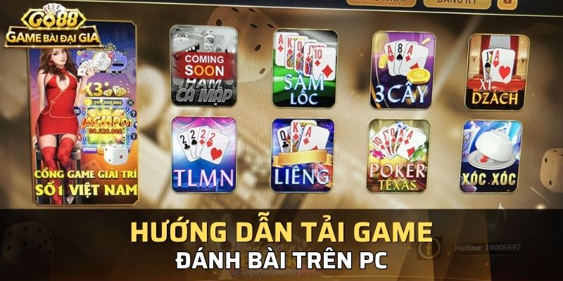 Cách tải game đánh bài trên PC chi tiết nhất