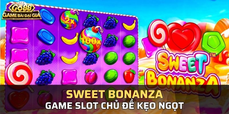 Sweet Bonanza có giao diện tươi sáng, dễ nhìn