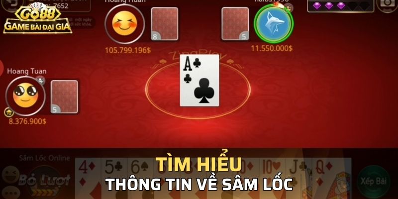 Giới thiệu tổng quát về trò chơi sâm lốc