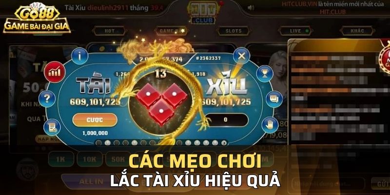 Các mẹo chơi tài xỉu giúp bạn tăng cơ hội thắng lớn